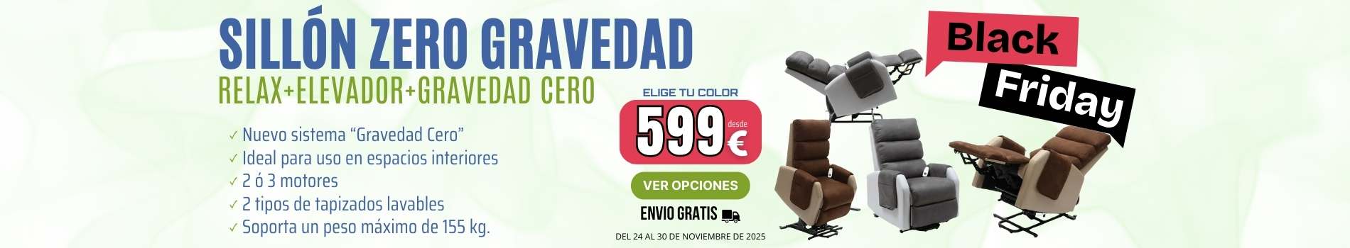 Sillón ZERO Gravedad. Sillón Relax, Incorporador y Gravedad Cero